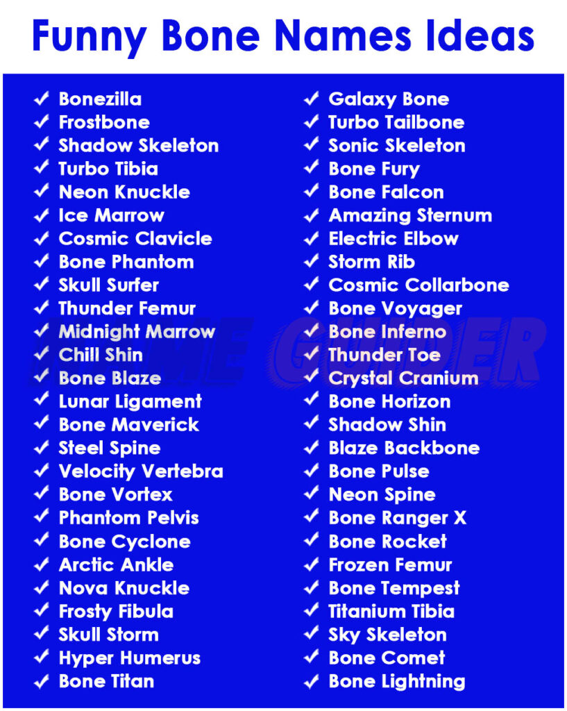 Funny Bone Names Ideas
