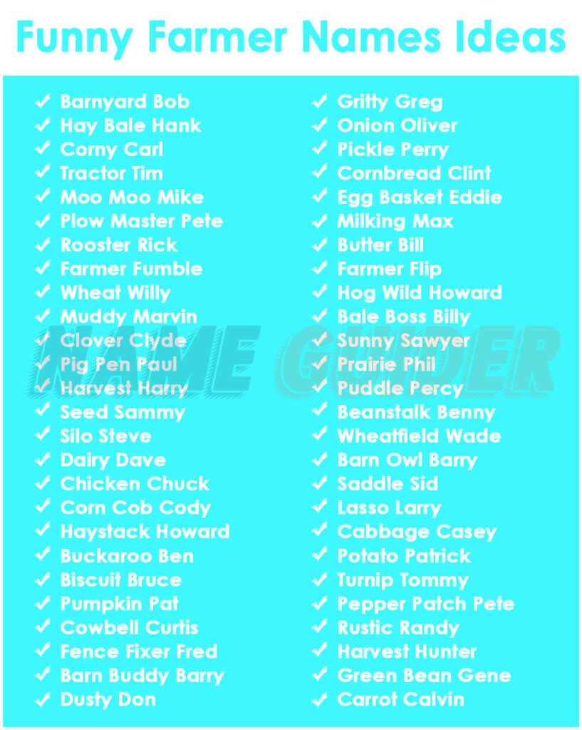 Funny Farmer Names Ideas