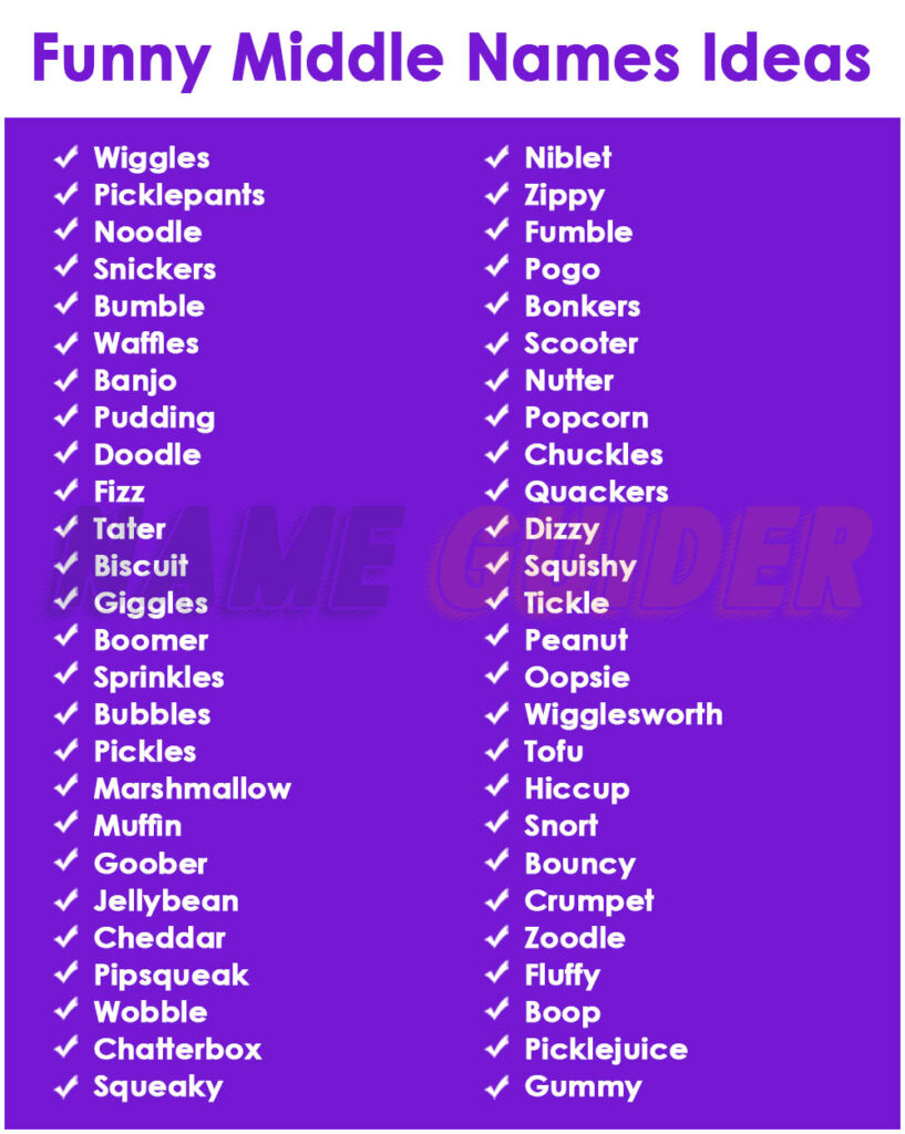 Funny Middle Names Ideas