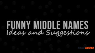 Funny Middle Names Ideas and Suggestions