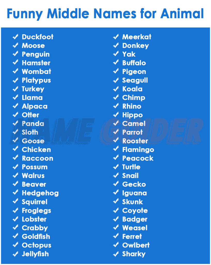 Funny Middle Names for Animal