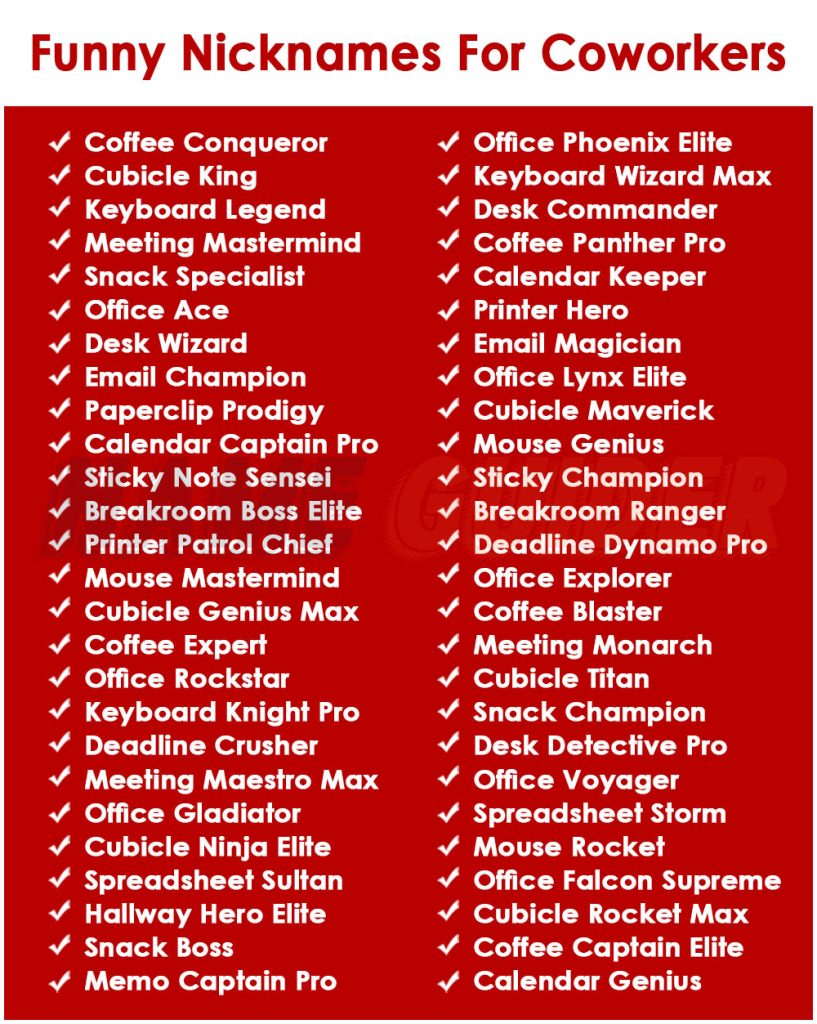 Funny Nicknames For Coworker