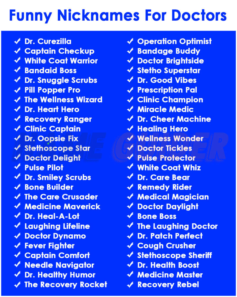 Funny Nicknames For Doctor