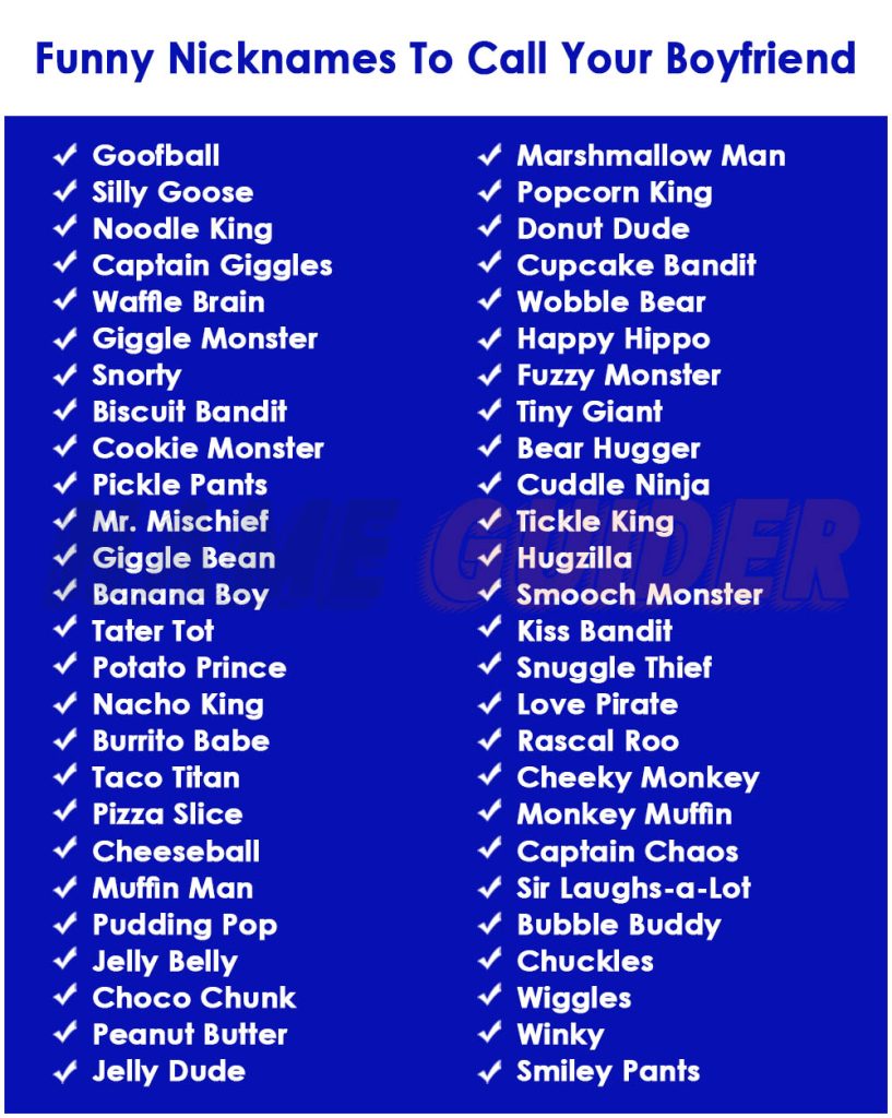 Funny Nicknames To Call Your Boyfriend​s