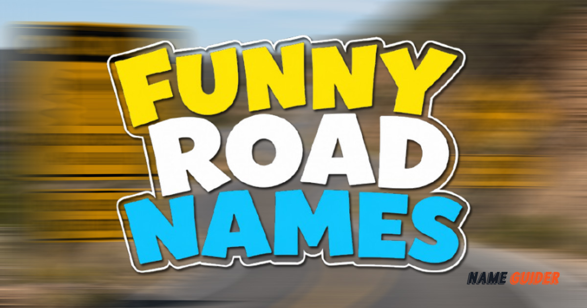 Funny Road Names