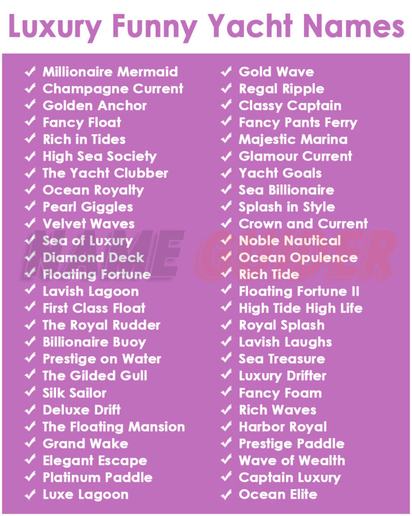 Luxury Funny Yacht Names