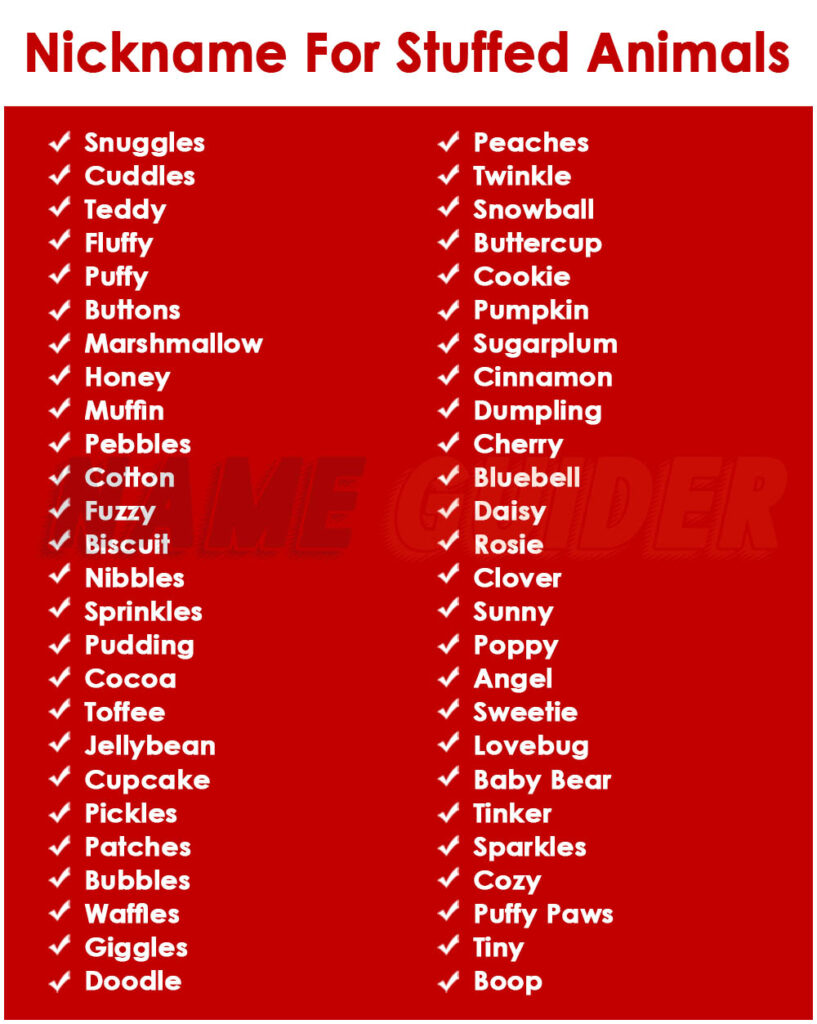 Nickname For Stuffed Animal