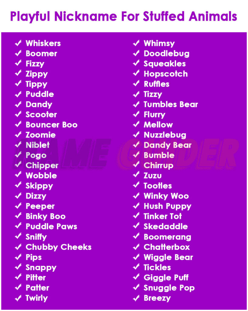 Playful Nickname For Stuffed Animals