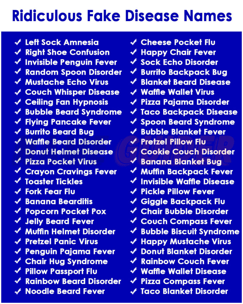 Ridiculous Fake Disease Names