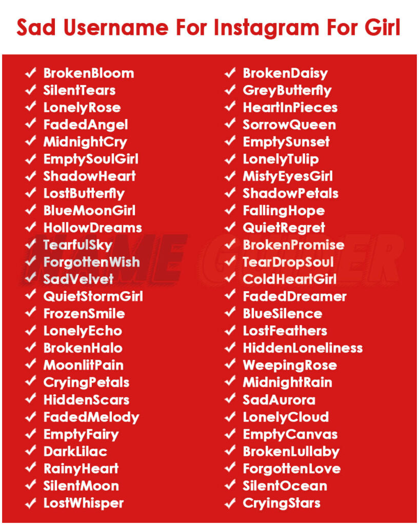 Sad Usernames For Instagram For Girl