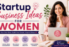 Startup Business Ideas For Women​