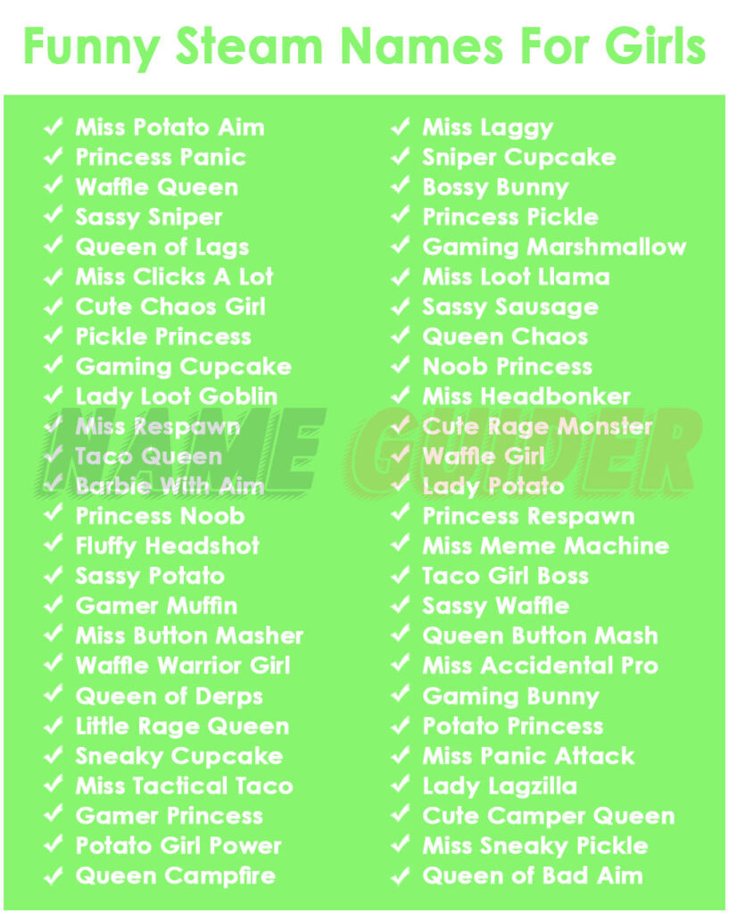 Funny Steam Names For Girls