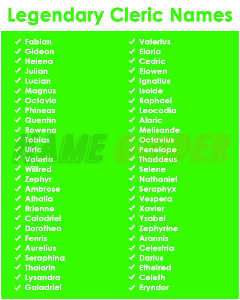 Legendary Cleric Names