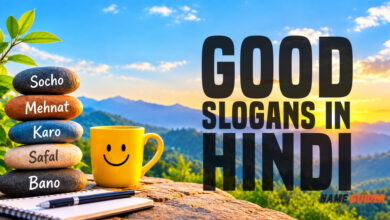 Good Slogans In Hindi